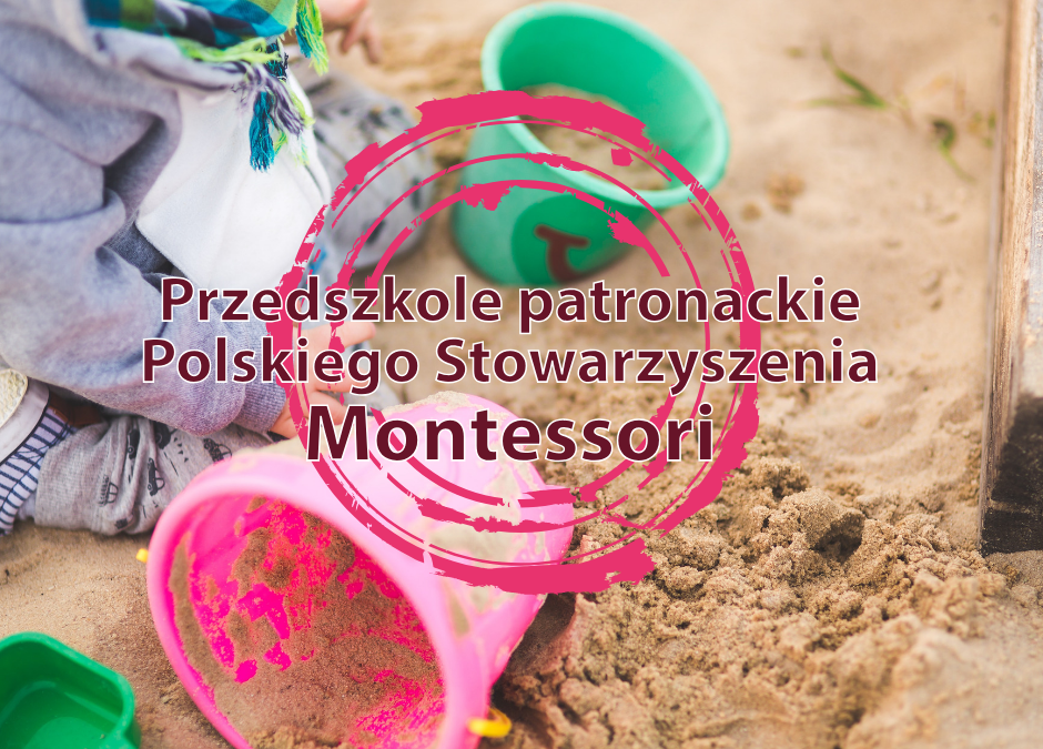 Patronat Polskiego Stowarzyszenia Montessori